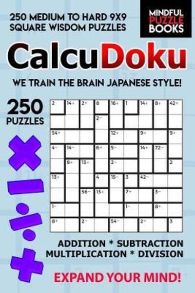 Cover for Mindful Puzzle Book · CalcuDoku (Paperback Book) (2019)
