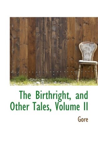 Cover for Gore · The Birthright, and Other Tales, Volume II (Paperback Bog) (2009)