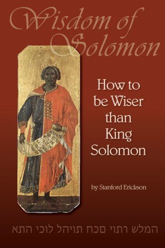 Cover for Stanford Erickson · How to Be Wiser Than King Solomon (Pocketbok) (2012)