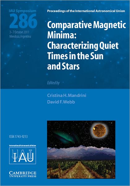 Cover for International Astronomical Union · Comparative Magnetic Minima (IAU S286): Characterizing Quiet Times in the Sun and Stars - Proceedings of the International Astronomical Union Symposia and Colloquia (Hardcover Book) (2012)