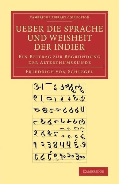 Cover for Friedrich von Schlegel · Ueber die Sprache und Weisheit der Indier: Ein Beitrag zur Begrundung der Alterthumskunde - Cambridge Library Collection - Linguistics (Paperback Bog) (2014)