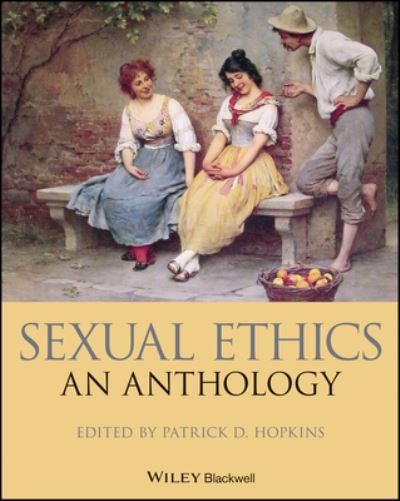 Cover for PD Hopkins · Sexual Ethics: An Anthology - Blackwell Philosophy Anthologies (Paperback Bog) (2023)