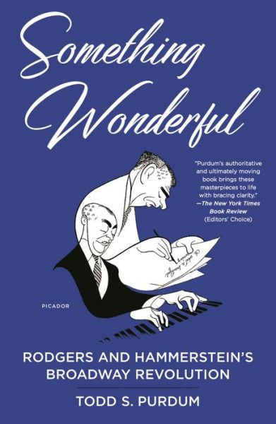Cover for Todd S. Purdum · Something Wonderful: Rodgers and Hammerstein's Broadway Revolution (Paperback Book) (2019)