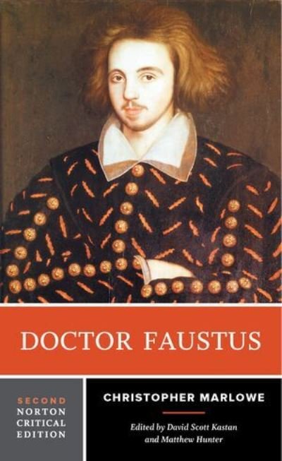 Cover for Christopher Marlowe · Doctor Faustus: A Norton Critical Edition - Norton Critical Editions (Paperback Bog) [Second edition] (2023)
