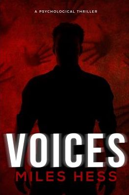 Miles Hess · Voices (Paperback Book) (2024)