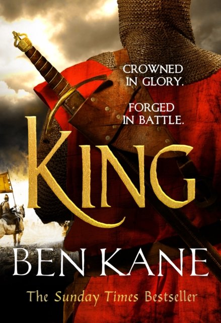 Cover for Ben Kane · King: A rip-roaring epic historical adventure novel that will have you hooked (Paperback Book) (2023)