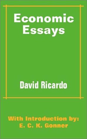 Economic Essays - David Ricardo - Livres - University Press of the Pacific - 9781410201867 - 5 septembre 2002