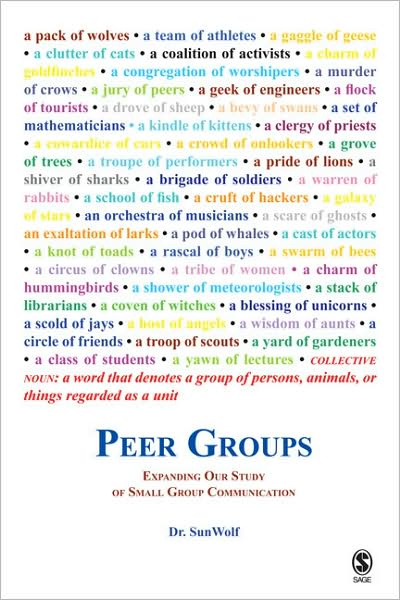 Cover for SunWolf · Peer Groups: Expanding Our Study of Small Group Communication (Paperback Book) (2008)