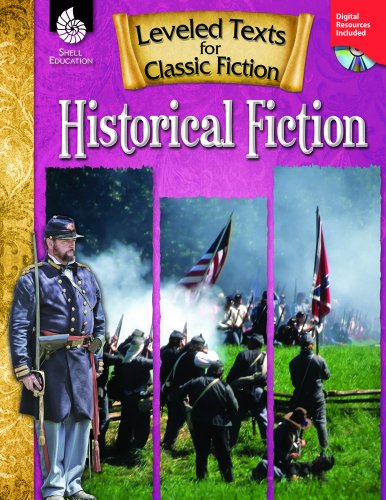 Leveled Texts for Classic Fiction: Historical Fiction - Leveled Texts - Christine Dugan - Books - Shell Educational Publishing - 9781425809867 - 2013