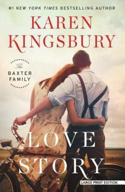 Cover for Karen Kingsbury · Love Story (Paperback Book) (2018)