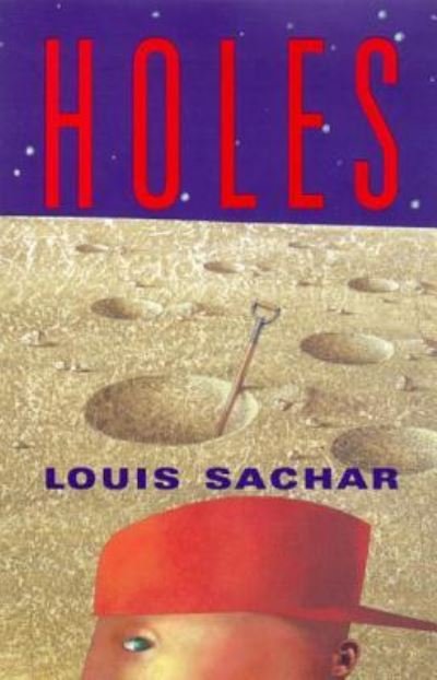 Cover for Louis Sachar · Holes (Book) (2017)