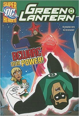 Cover for Scott Sonneborn · Beware Our Power! (Green Lantern) (Paperback Book) (2011)