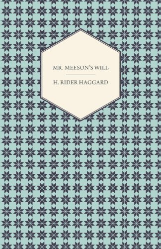 Cover for H. Rider Haggard · Mr. Meeson's Will (Paperback Book) (2008)