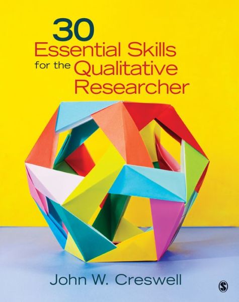 Cover for John W. Creswell · 30 Essential Skills for the Qualitative Researcher (Paperback Book) (2015)