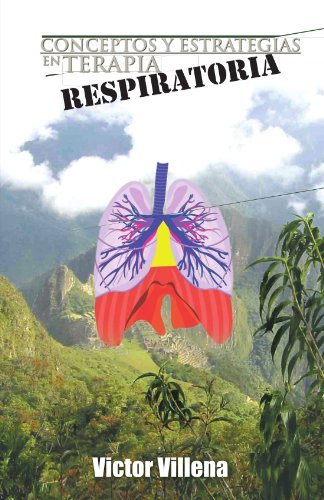 Cover for Victor Villena · Conceptos Y Estrategias en Terapia Respiratoria (Paperback Bog) [Spanish edition] (2011)