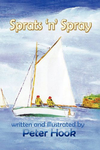 Cover for Peter Hook · Sprats 'n' Spray (Paperback Bog) (2011)