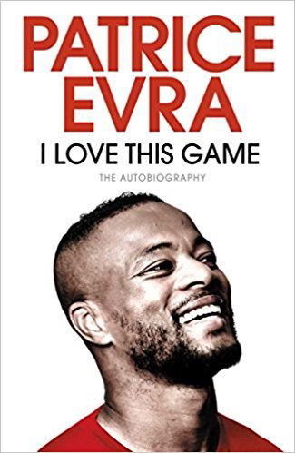 Cover for Patrice Evra · I Love This Game: The Autobiography (Paperback Book) (2022)