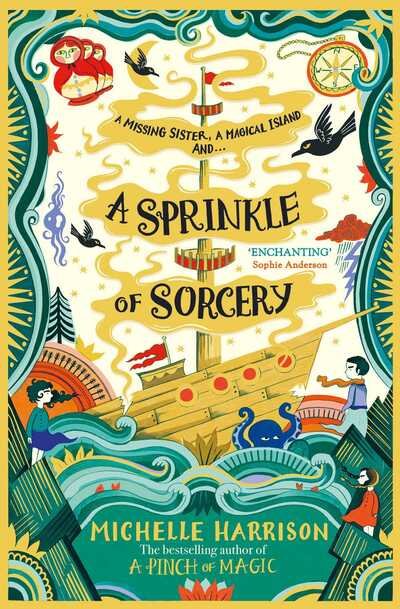 A Sprinkle of Sorcery - A Pinch of Magic Adventure - Michelle Harrison - Livros - Simon & Schuster Ltd - 9781471183867 - 6 de fevereiro de 2020