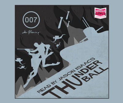 Cover for Ian Fleming · Thunderball (Hörbok (CD)) [Unabridged edition] (2015)