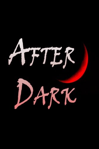 After Dark - Wilkie Collins - Books - CreateSpace Independent Publishing Platf - 9781480006867 - September 28, 2012