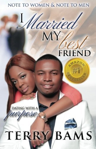 Cover for Terry a Bams · I Married My Best Friend (Paperback Book) (2013)