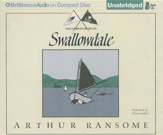 Cover for Arthur Ransome · Swallowdale (Swallows and Amazons Series) (Audiobook (CD)) [Unabridged edition] (2014)