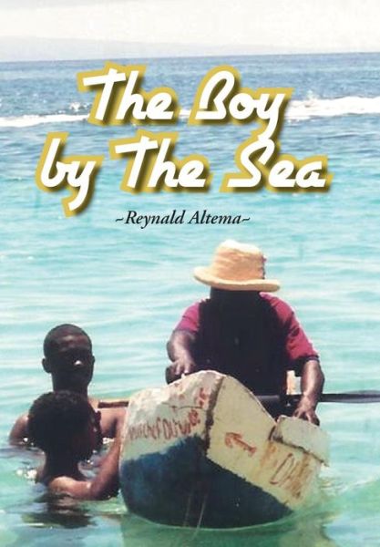 Cover for Reynald Altema · The Boy by the Sea (Hardcover Book) (2014)