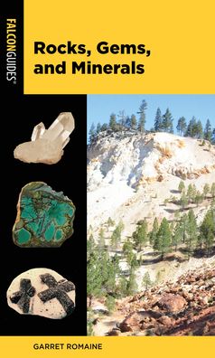 Cover for Garret Romaine · Rocks, Gems, and Minerals - Falcon Pocket Guides (Paperback Book) [3rd edition] (2020)