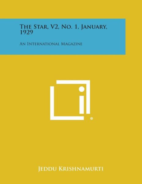 Cover for Jeddu Krishnamurti · The Star, V2, No. 1, January, 1929: an International Magazine (Paperback Book) (2013)