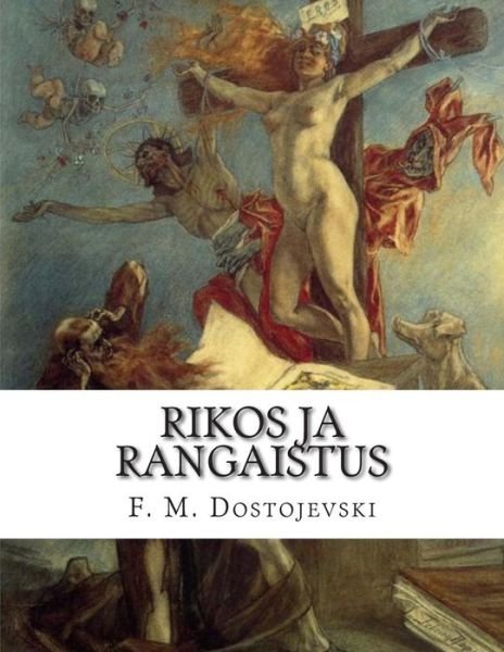 Cover for F M Dostojevski · Rikos Ja Rangaistus (Paperback Book) (2014)