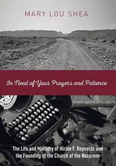 Cover for Mary Lou Shea · In Need of Your Prayers and Patience (Paperback Book) (2015)