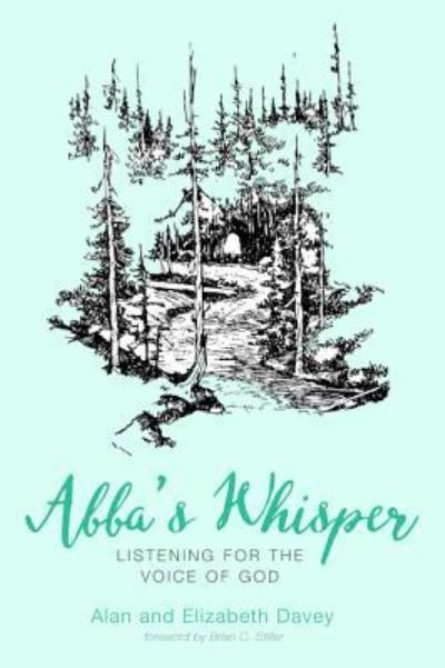 Cover for Alan Davey · Abba's Whisper (Bok) (2017)