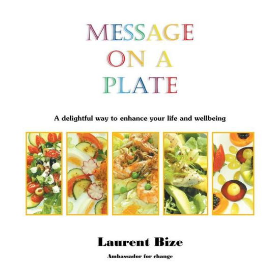 Cover for Laurent Bize · Message on a Plate (Paperback Book) (2015)