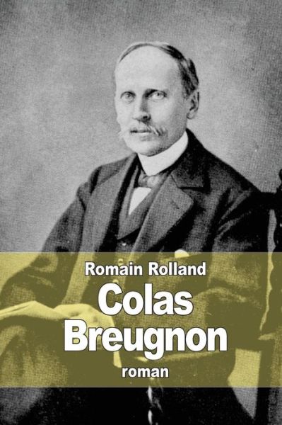 Cover for Romain Rolland · Colas Breugnon (Paperback Book) (2015)