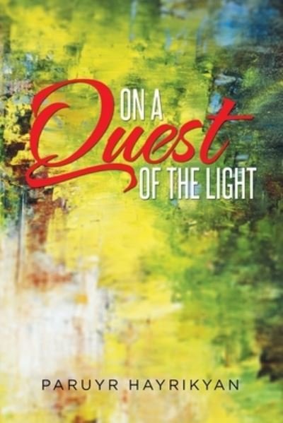 Cover for Paruyr Hayrikyan · On a Quest of the Light (Paperback Bog) (2015)