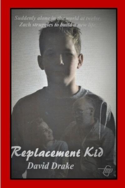 Cover for Tom Gnagey · Replacement Kid (Book) (2017)