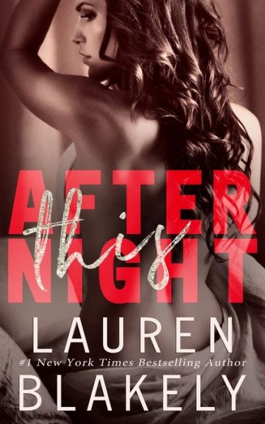 Cover for Lauren Blakely · After This Night (Paperback Book) (2016)