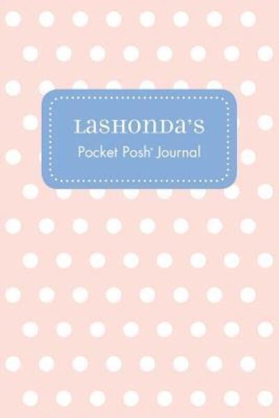 Cover for Andrews McMeel Publishing · Lashonda's Pocket Posh Journal, Polka Dot (Paperback Bog) (2016)