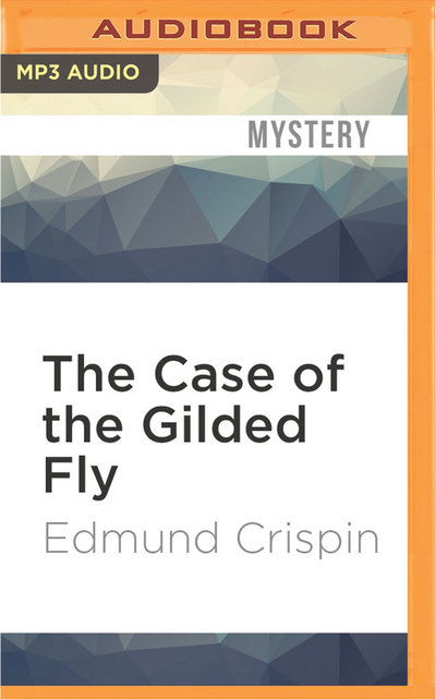 Cover for Philip Bird · The Case of the Gilded Fly (CD) (2016)