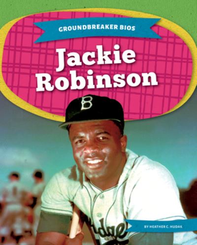 Cover for Heather C. Hudak · Jackie Robinson (N/A) (2021)