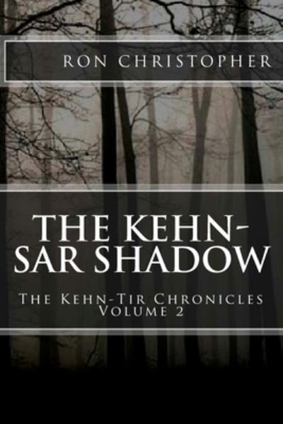 Cover for Ron Christopher · The Kehn-Sar Shadow (Pocketbok) (2016)