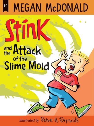 Cover for Megan McDonald · Stink and the Attack of the Slime Mold (Pocketbok) (2021)