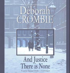 Cover for Deborah Crombie · And Justice There Is None (CD) (2017)