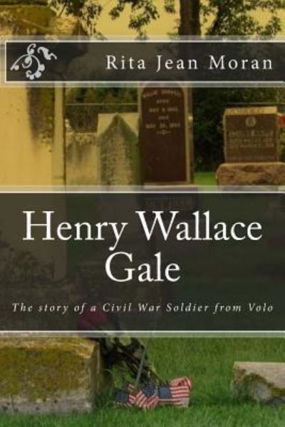 Cover for Rita Jean Moran · Henry Wallace Gale (Paperback Book) (2016)