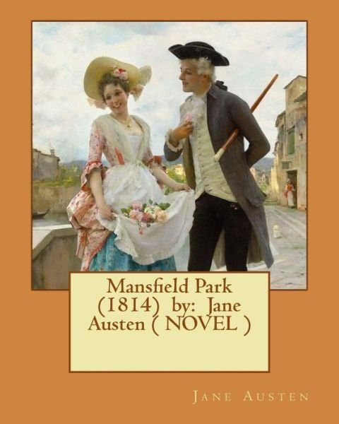 Cover for Jane Austen · Mansfield Park (1814) by (Taschenbuch) (2017)