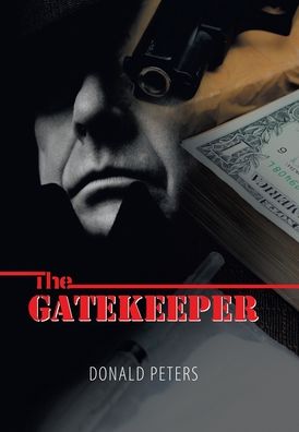 Cover for Donald Peters · The Gatekeeper (Hardcover Book) (2019)