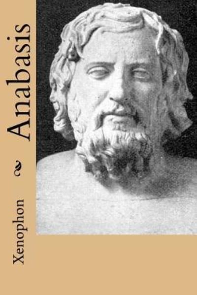Cover for Xenophon · Anabasis (Paperback Book) (2017)