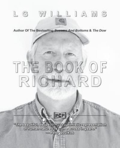 The Book Of Richard - Lg Williams - Livros - Createspace Independent Publishing Platf - 9781545079867 - 31 de março de 2017