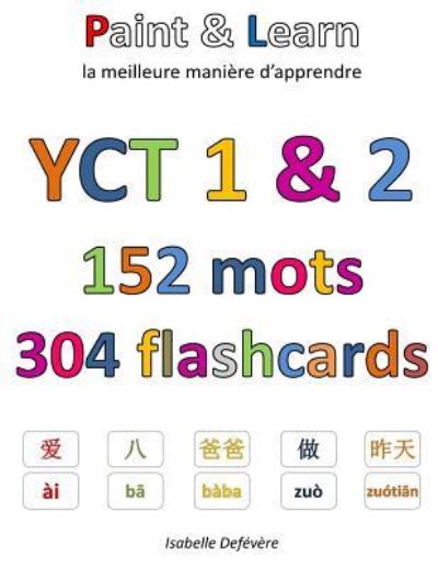 Cover for Isabelle Defévère · Yct 1 &amp; 2 152 Mots 304 Flashcards (Paperback Book) (2017)
