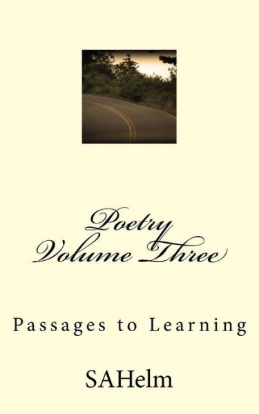 Cover for Sahelm · Poetry Volume Three (Paperback Bog) (2017)